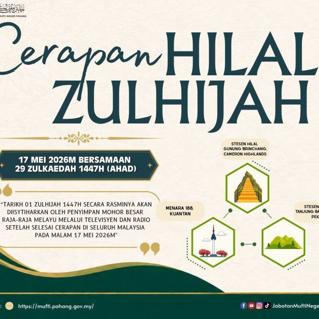 Cerapan Hilal Zulhijjah 1447H/ 2026M