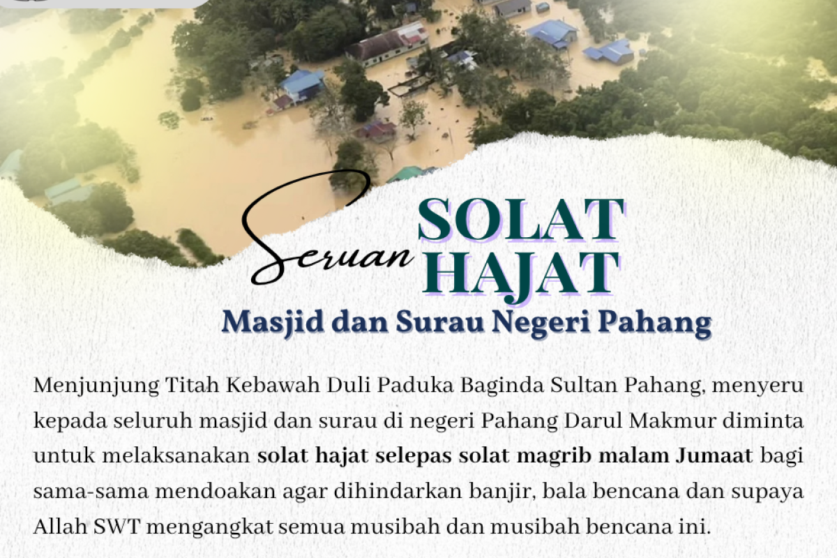 Seruan Solat Hajat Bencana Banjir
