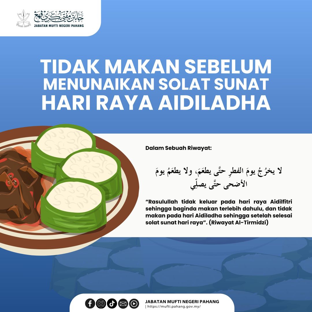 Tidak makan sebelum menunaikan solat sunat Hari Raya Aidiladha