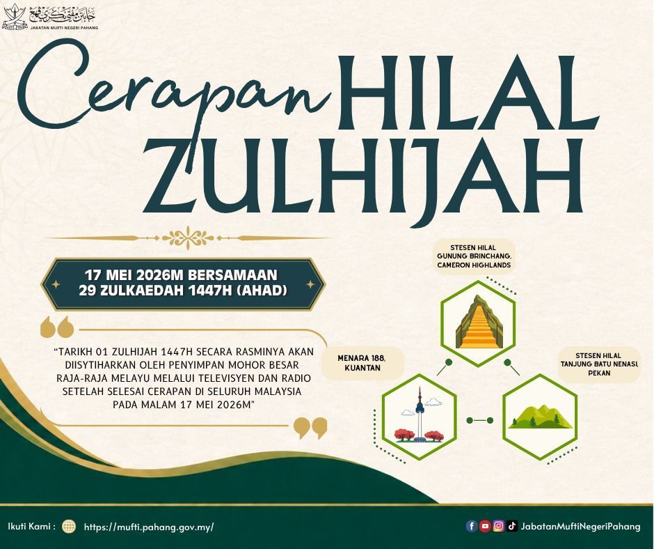 Cerapan Hilal Zulhijjah 1447H/ 2026M