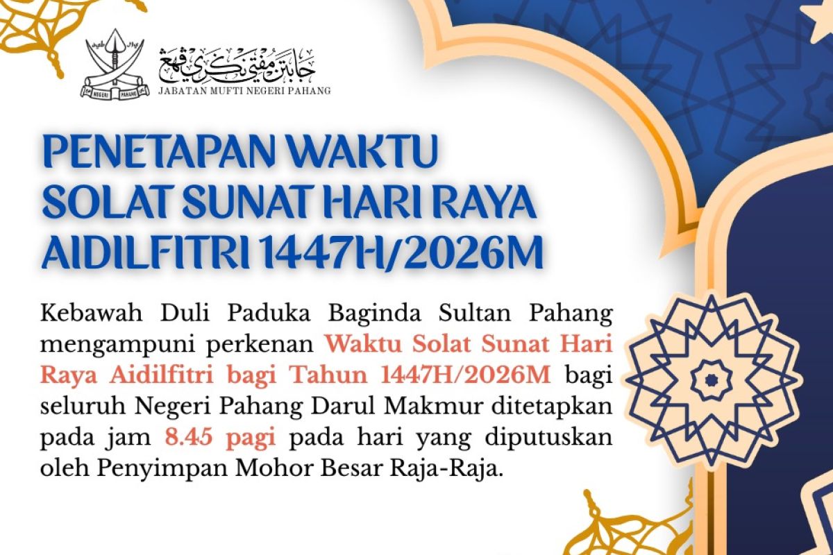 Penetapan Waktu Solat Hari Raya Aidilfitri 2026M/1447H