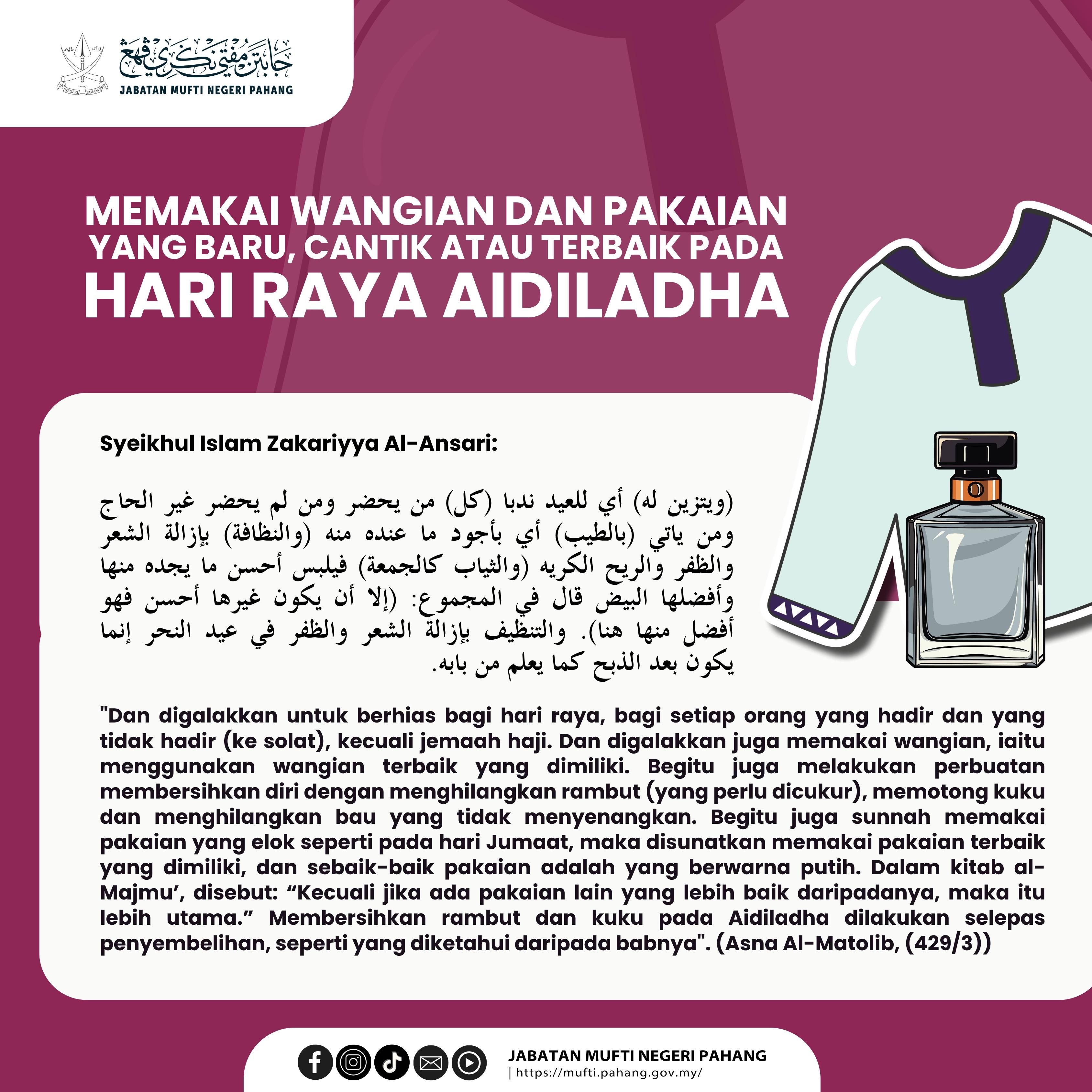 Memakai Wangian dan Pakaian Yang Baru, Cantik Atau Terbaik Pada Hari Raya Aidiladha