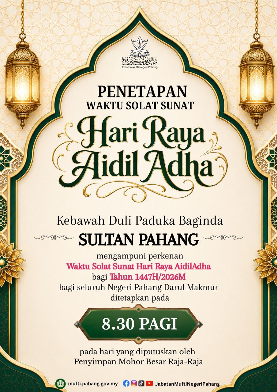 Penetapan Waktu Solat Hari Raya Aidiladha 2026M/1447H